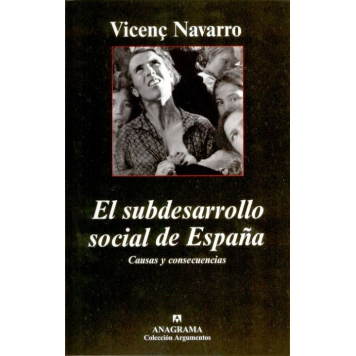 El subdesarrollo social de España