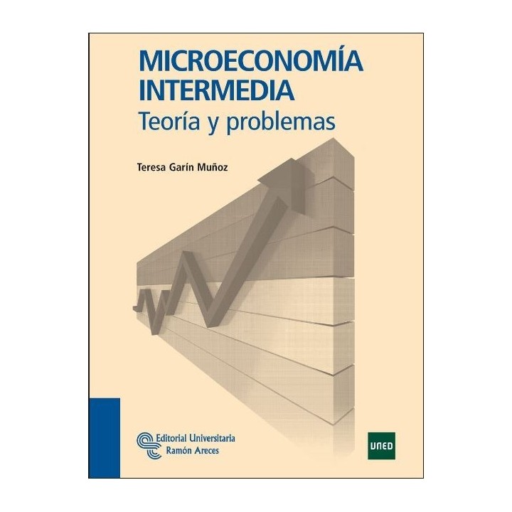 Microeconomía intermedia: teoría y problemas