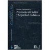 Políticas y estrategias de prevención del delito y seguridad ciudadana