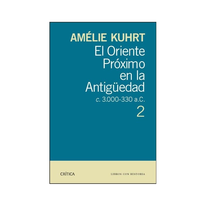 El Oriente próximo en la antigüedad vol.2