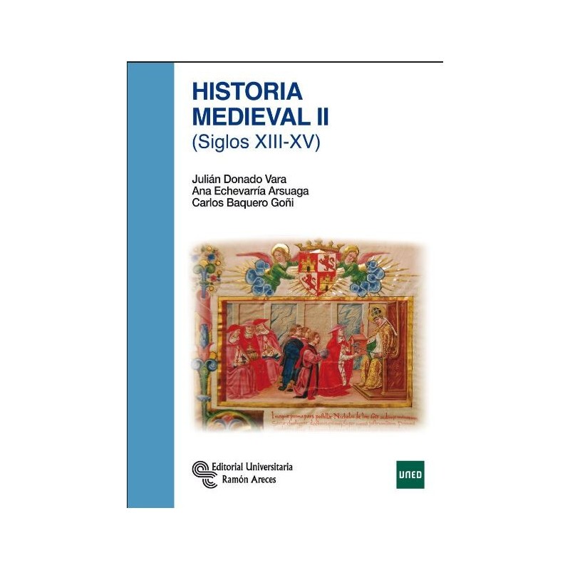 Historia medieval II. Siglos XIII-XV