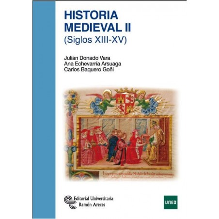 Historia medieval II. Siglos XIII-XV