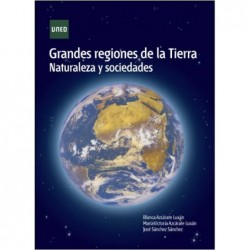 Grandes regiones de la tierra Naturaleza y sociedades