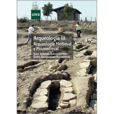 Arqueología III. Arqueología medieval y posmedieval