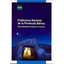 Prehistoria reciente de la Península Ibérica