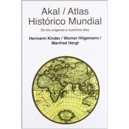 Atlas histórico mundial de los orígenes a nuestros días