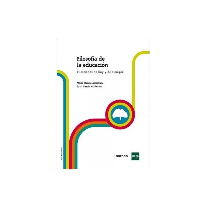 Filosofía de la educación. Cuestiones de hoy y de siempre