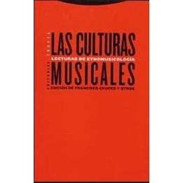 Las culturas musicales. Lecturas de etnomusicología