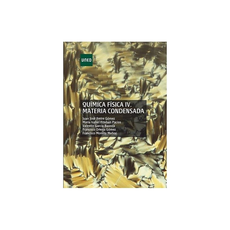 Química física IV. Materia condensada