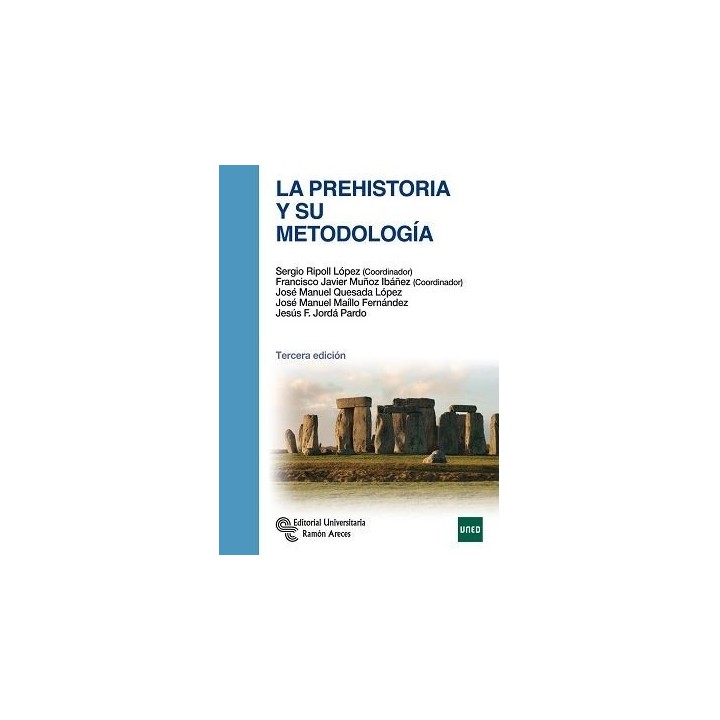 La prehistoria y su metodología
