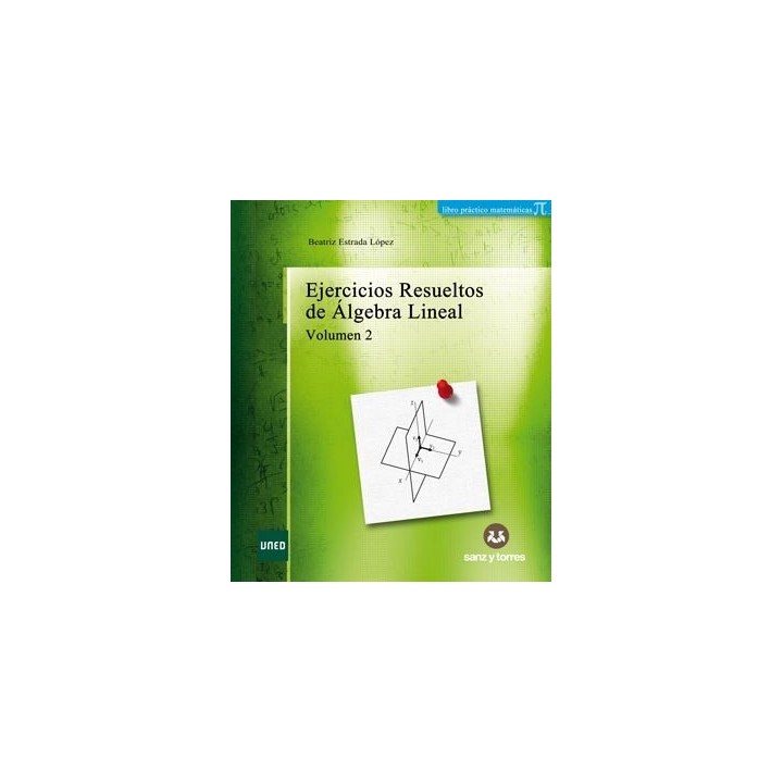 Ejercicios resueltos de álgebra lineal - Vol.II