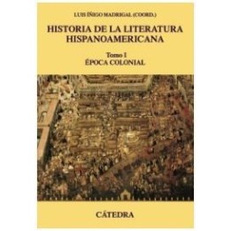 Historia de la literatura hispanoamericana I: Época colonial