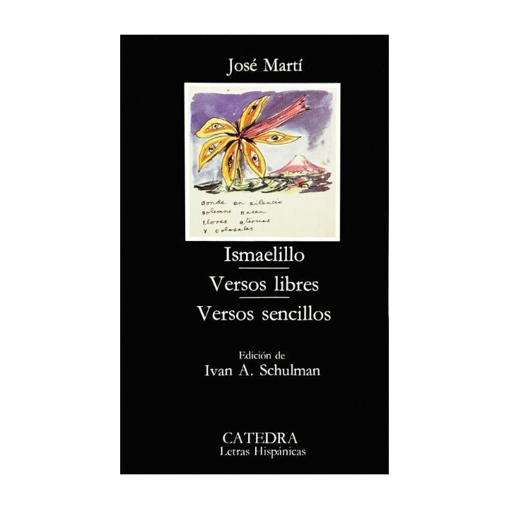 Ismaelillo. Versos libres. Versos sencillos