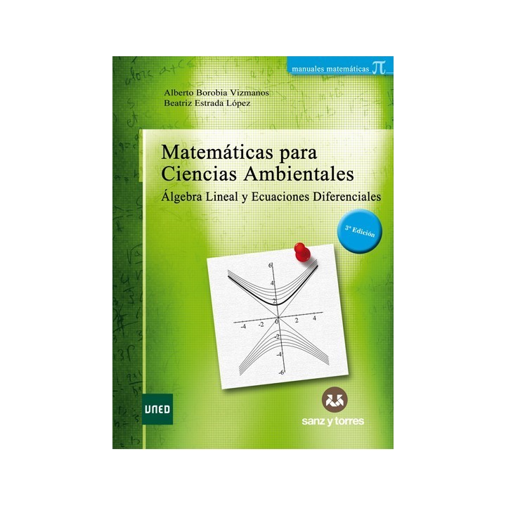 Matemáticas para ciencias ambientales. Álgebra lineal y ecuaciones diferenciales