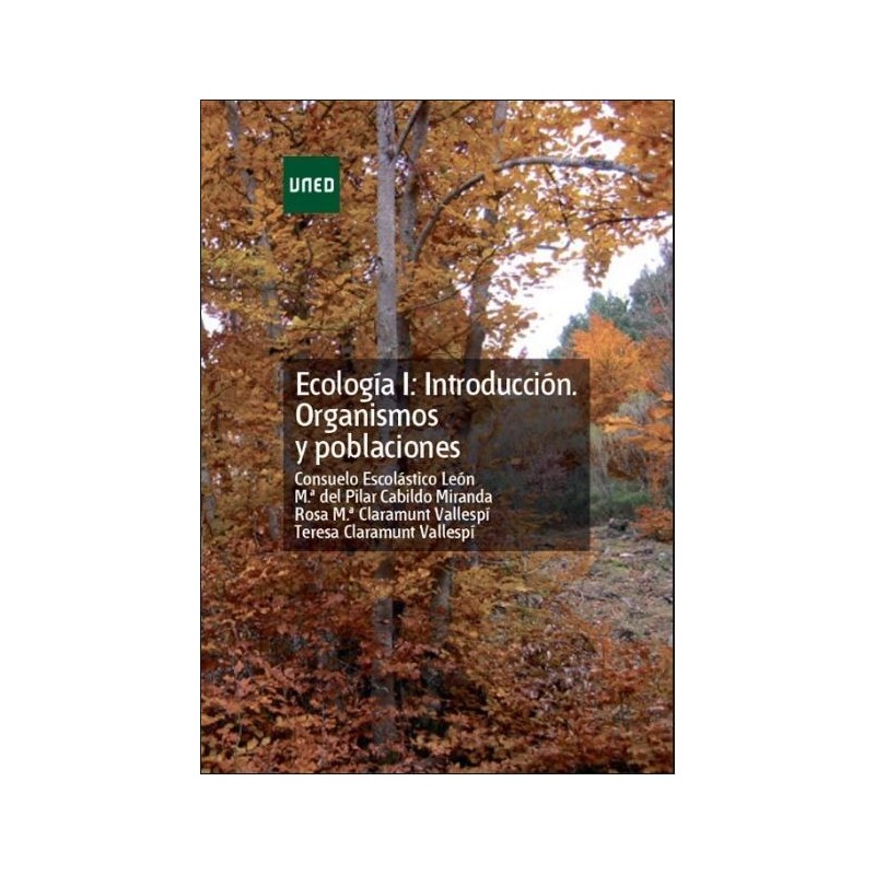 Ecología I. Introducción organismos y poblaciones