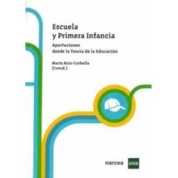 Escuela y primera infancia. Aportaciones desde la teoría de la educación