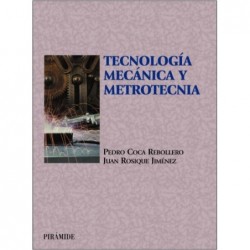 Tecnología mecánica y metrotecnia