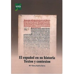 El español en su historia. Textos y contextos