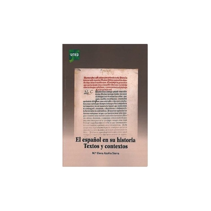 El español en su historia. Textos y contextos