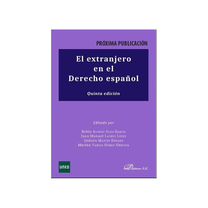 El extranjero en el derecho español