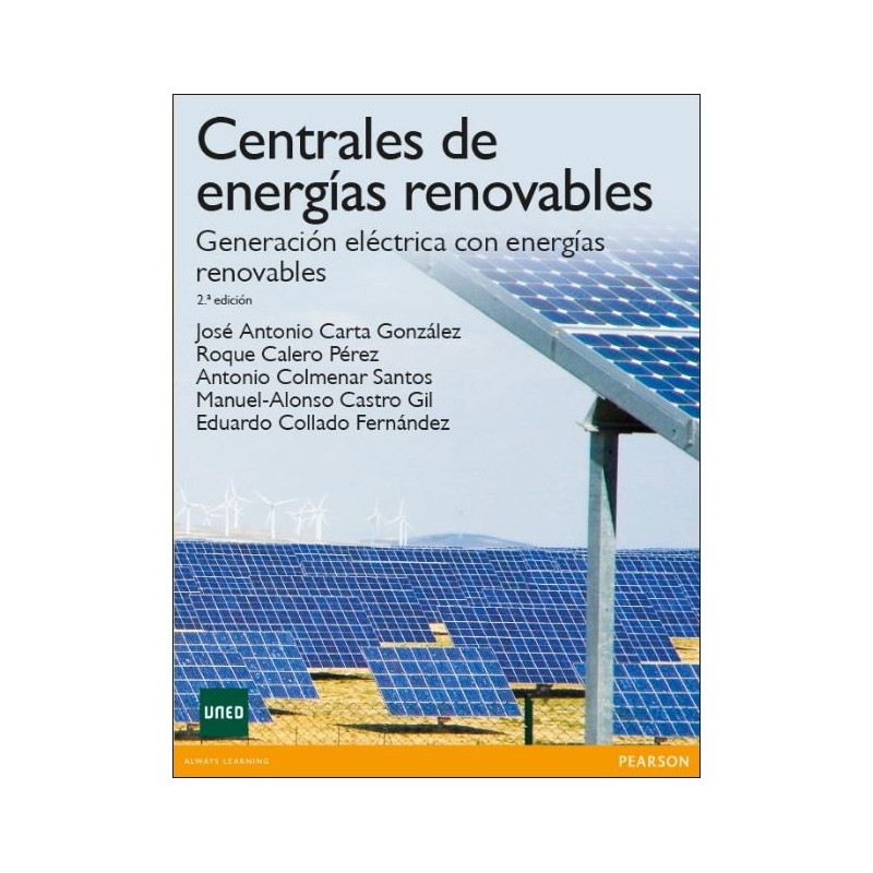 Centrales de energías renovables. Generación eléctrica con energías renovables
