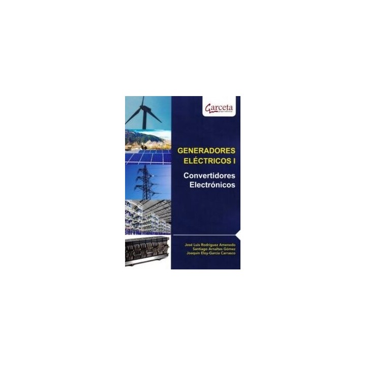 Generadores eléctricos I. Convertidores electrónicos