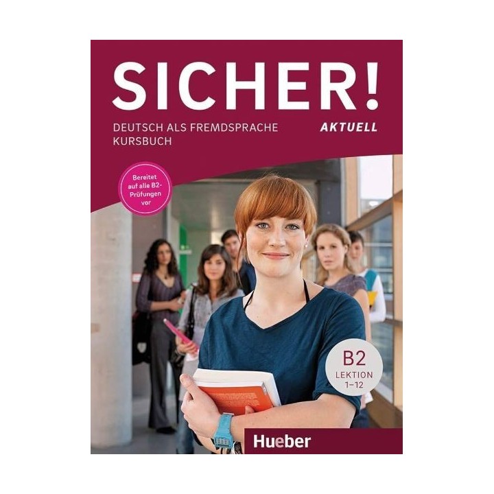 B2 Sicher aktuell Kursbuch