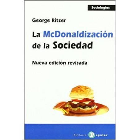 La McDonalización de la sociedad
