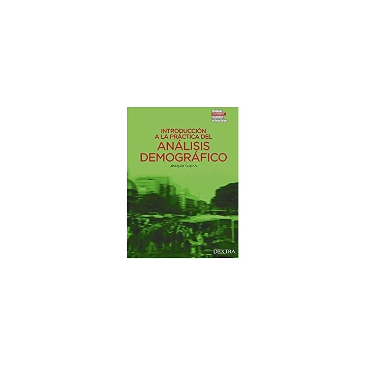 Introducción a la práctica del análisis demográfico