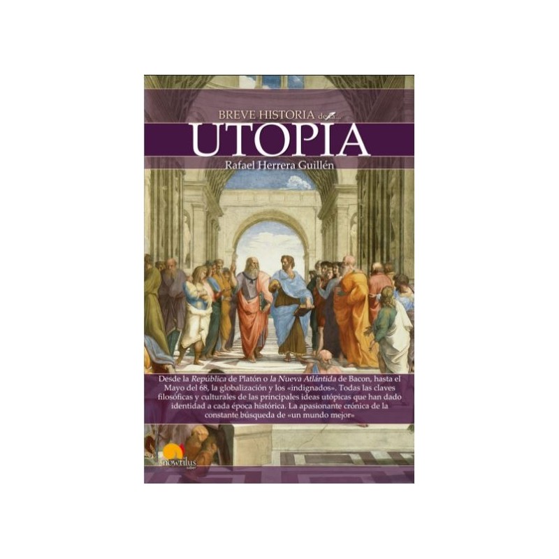 Breve historia de la utopía