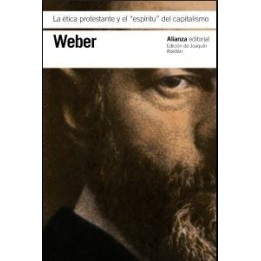 La ética protestante y el espíritu del capitalismo