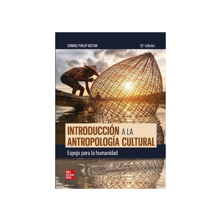 Introducción a la antropología cultural. Espejo de la humanidad