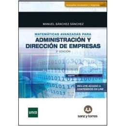 Matemáticas avanzadas para administración y dirección de empresas