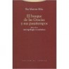 El bosque de las gracias y sus pasatiempos. Raíces de la antropología económica