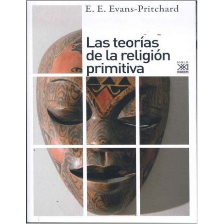 Las teorías de la religión primitiva