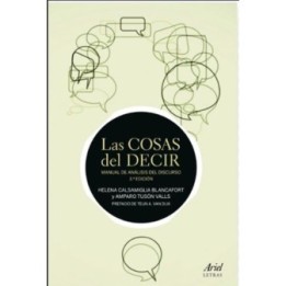 Las cosas del decir. Manual de análisis del discurso
