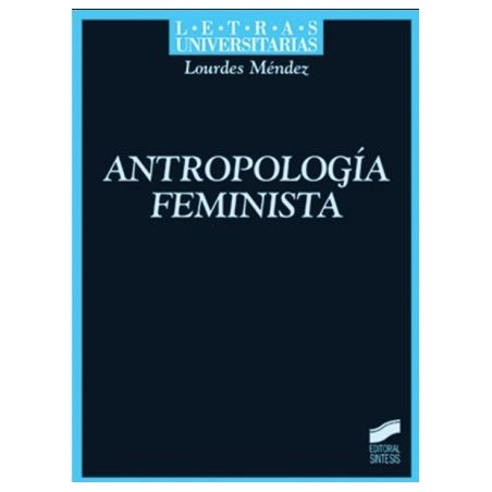 Teoría feminista y antropología. Claves analíticas