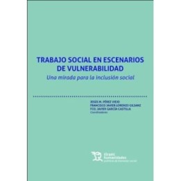 Trabajo social en escenarios de vulnerabilidad