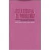 ¿Es la escuela el problema? Perspectivas socioantropológicas de etnografía y educación