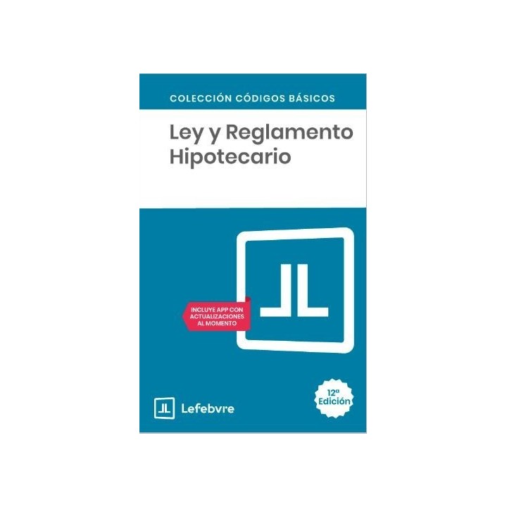 Ley y reglamento hipotecario