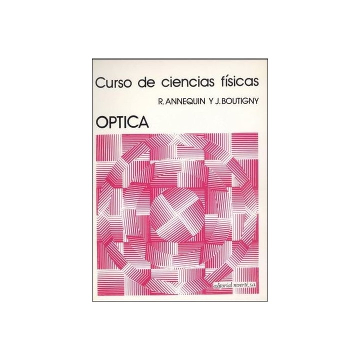 Curso de ciencias físicas. Óptica