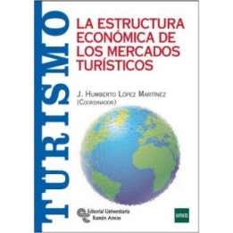 La estructura económica de los mercados turísticos