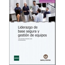Liderazgo de base segura y gestión de equipos