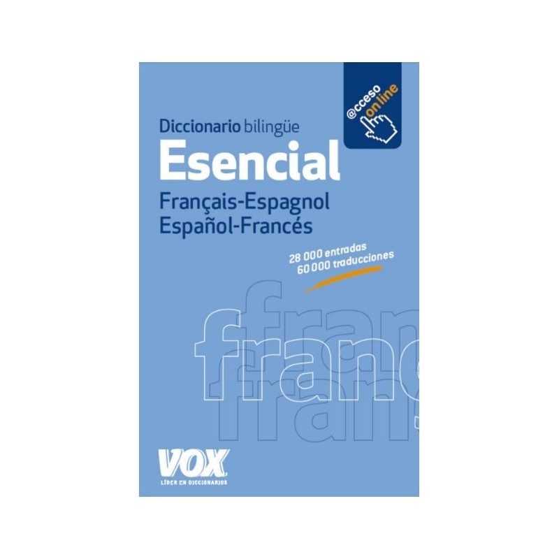 Diccionario bilingüe esencial Francés