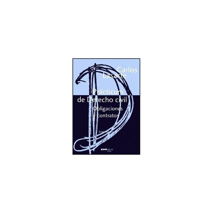 Practicum de derecho civil. Obligaciones y contratos.