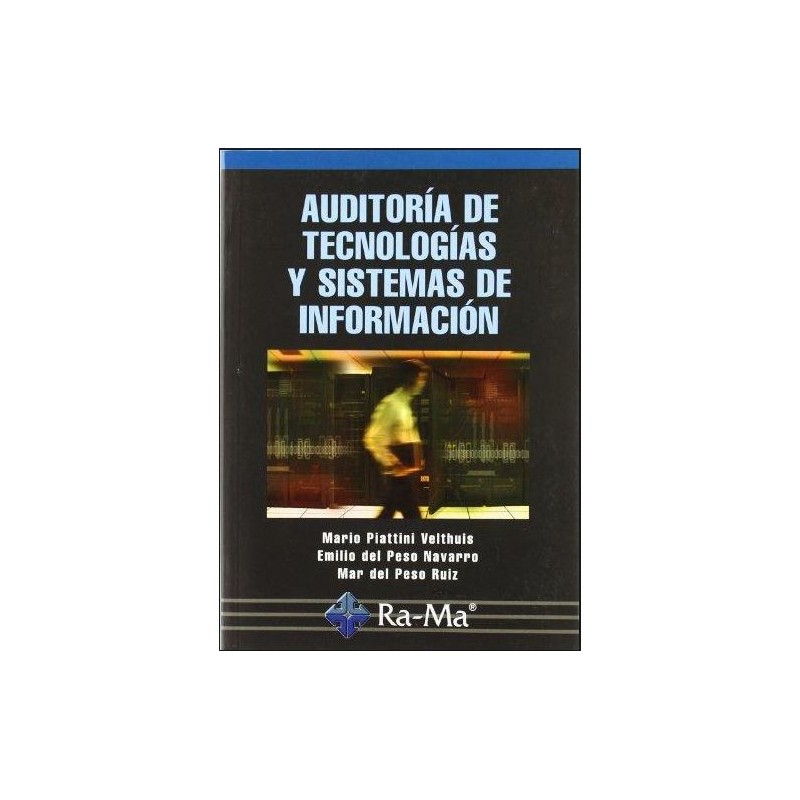 Auditoría de tecnologías y sistemas de información
