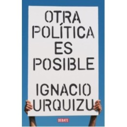 Otra política es posible
