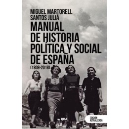 Manual de historia política y social de España 1808-2018