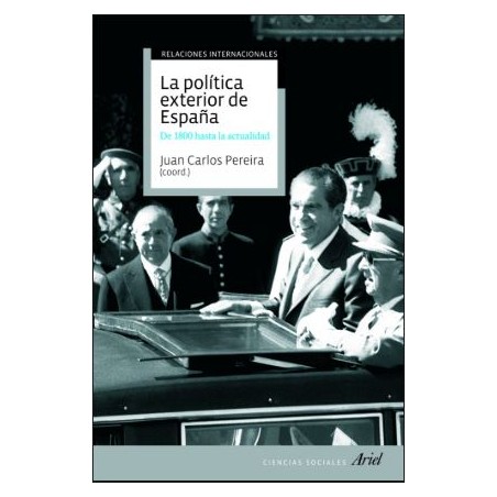 La política exterior de España de 1800 hasta hoy