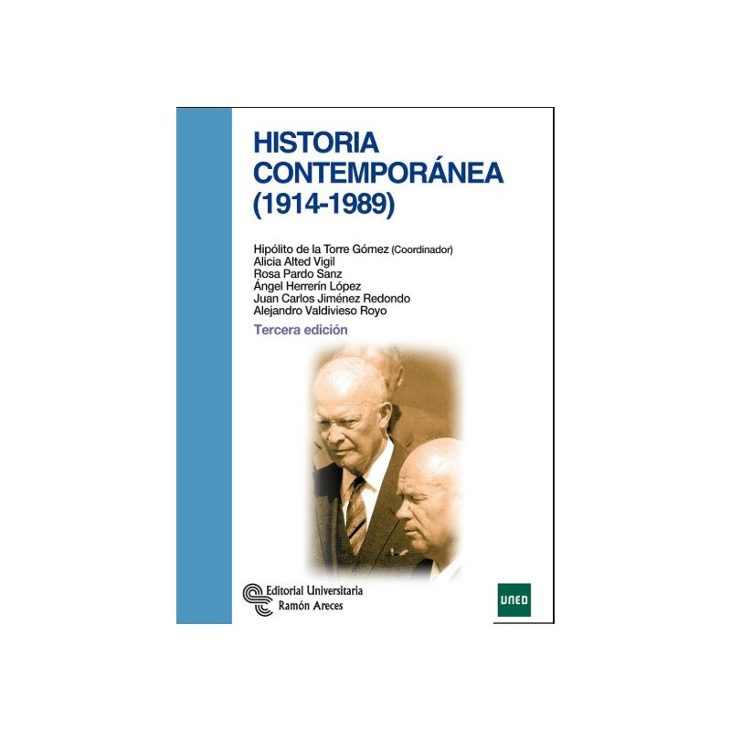 Historia contemporánea (1914-1989)